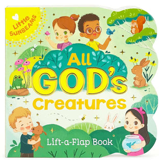 All God’s Creatures Lift-a-Flap board book featuring animals, nature scenes, and faith-based learning for toddlers and preschoolers.