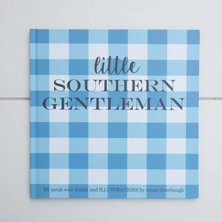 Little Southern Gentleman hardcover book in blue gingham—an heirloom keepsake for teaching boys values with Southern charm and grace.