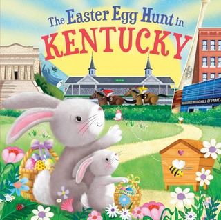 The Easter Egg Hunt in Kentucky Hardback Kids Book