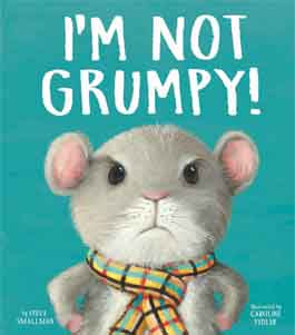 I'm Not Grumpy Hardback Book-Books-Simply Blessed Children's Boutique