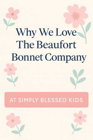 Pastel floral graphic promoting The Beaufort Bonnet Company collection at Simply Blessed Kids children’s boutique.