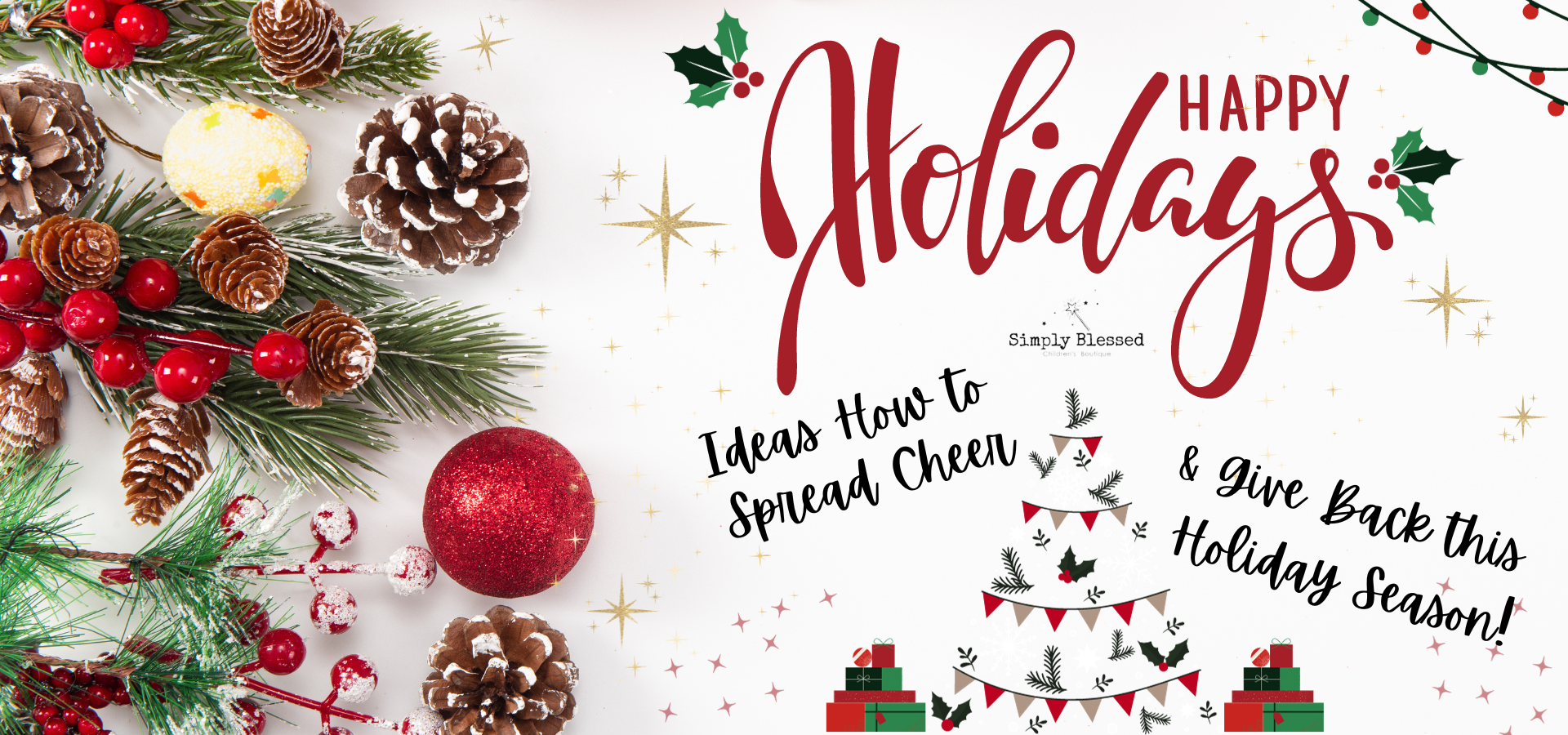 Ideas for Spreading Cheer & Giving Back this Holiday Season!
