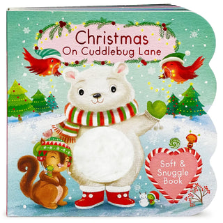 Cover of Christmas on Cuddlebug Lane touch-and-feel board book with bear in scarf and mittens and other winter animals .