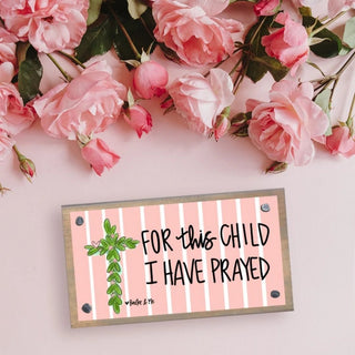 "For This Child I Have Prayed" Nursery Wood Block – Meaningful Baby Keepsake-Home/Gift-Simply Blessed Children's Boutique