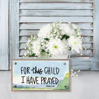 "For This Child I Have Prayed" Nursery Wood Block – Meaningful Baby Keepsake-Home/Gift-Simply Blessed Children's Boutique