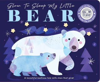 Glow to Sleep, My Little Bear Board Book-Books-Simply Blessed Children's Boutique