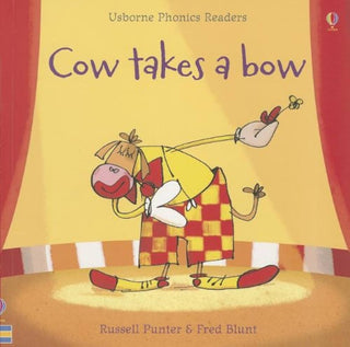 Cow Takes a Bow Book -Usborne Phonics Readers