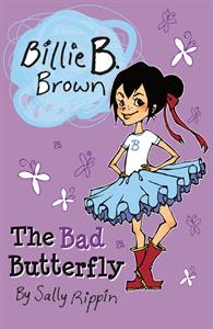 Billie B. Brown, The Bad Butterfly-Books-Simply Blessed Children's Boutique