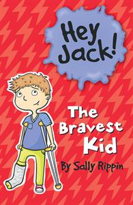 Hey Jack! The Bravest Kid-Books-Simply Blessed Children's Boutique