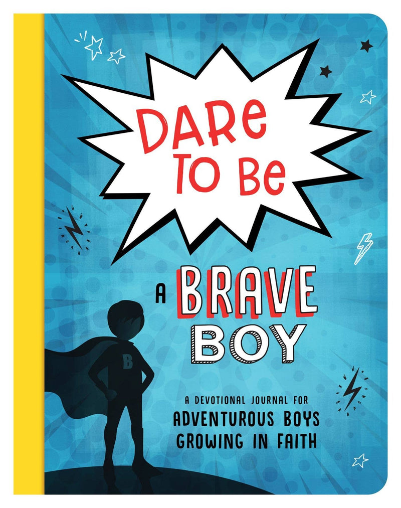 Dare to Be a Brave Boy - A Devotional Journal for Adventurous Boys Growing in Faith-Books-Simply Blessed Children's Boutique