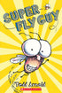 Fly Guy: Super Fly Guy