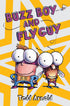 Fly Guy: Buzz Boy and Fly Guy