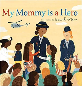 My Mommy is a Hero Hardcover Book-Misc.-Simply Blessed Children's Boutique