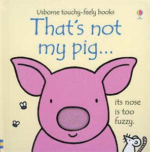 That's Not My Pig- Usborne Touchy-Feely Book-Books-Simply Blessed Children's Boutique