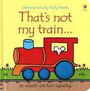 That's Not My Train - Usborne Touchy-Feely Book-Books-Simply Blessed Children's Boutique
