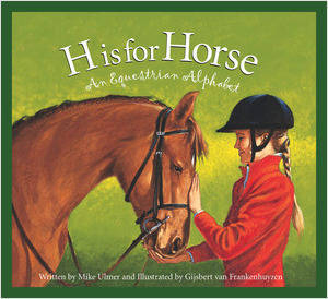 H is for Horse: An Equestrian Alphabet-Books-Simply Blessed Children's Boutique
