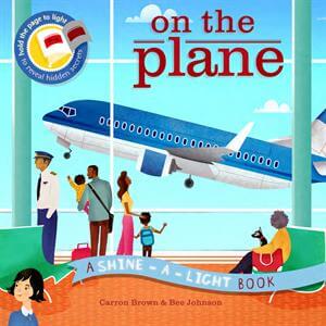 On the Plane - Shine-a-Light Book-books-Simply Blessed Children's Boutique